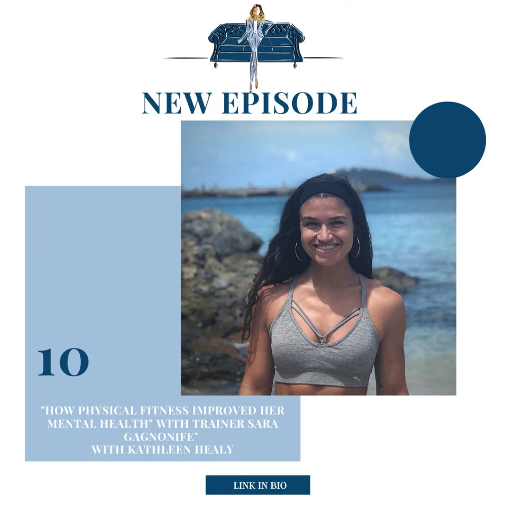 “How Physical Fitness Improved her Mental Health” with trainer Sara Gagnon