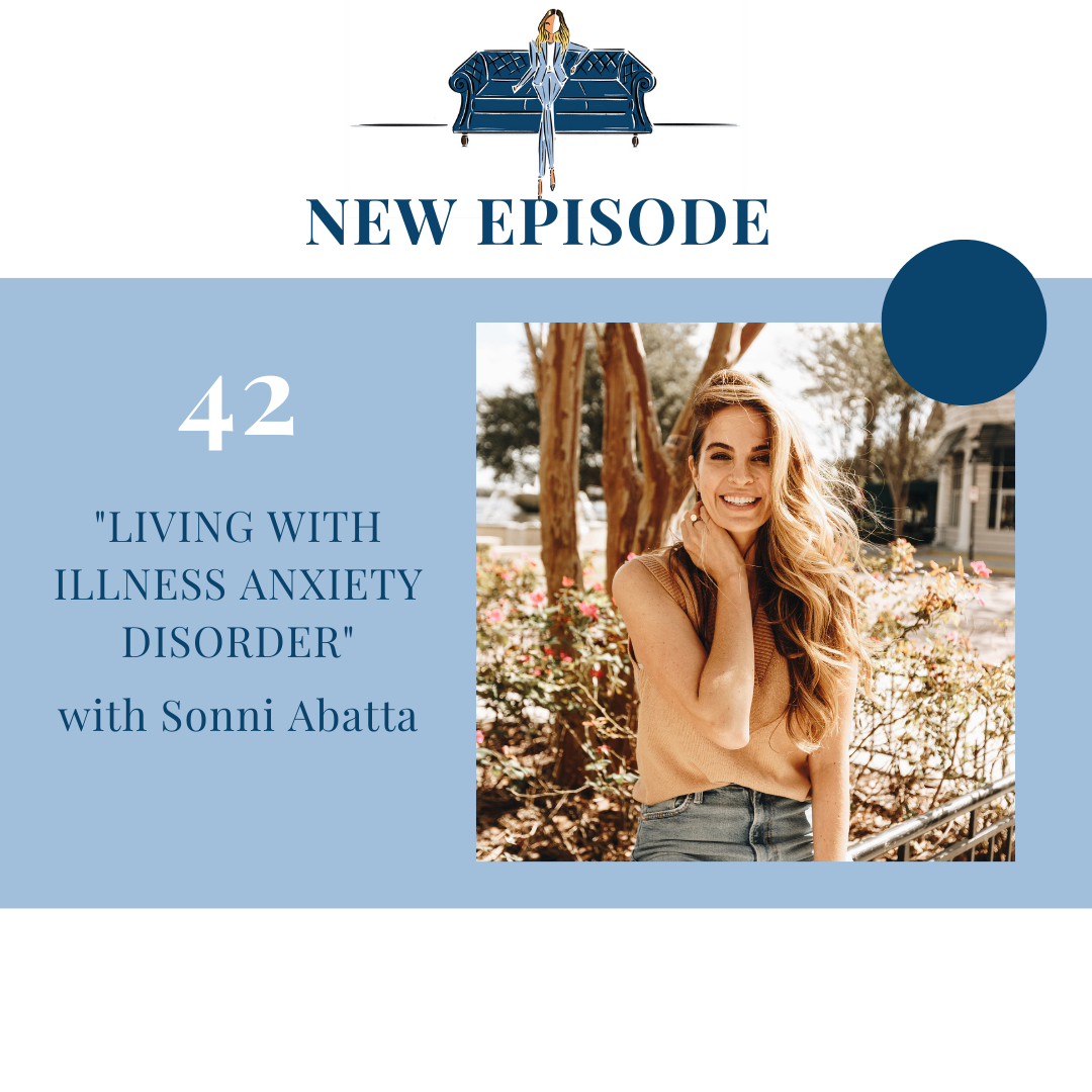 "Living With Illness Anxiety Disorder" with Sonni Abatta