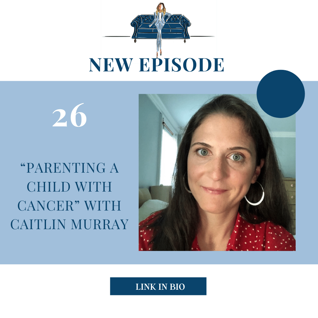"Parenting a Child with Cancer" with Caitlin Murray