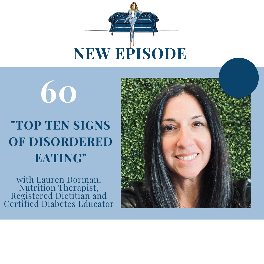 "Top 10 Signs of Disordered Eating" with Lauren Dorman, RD, CDE