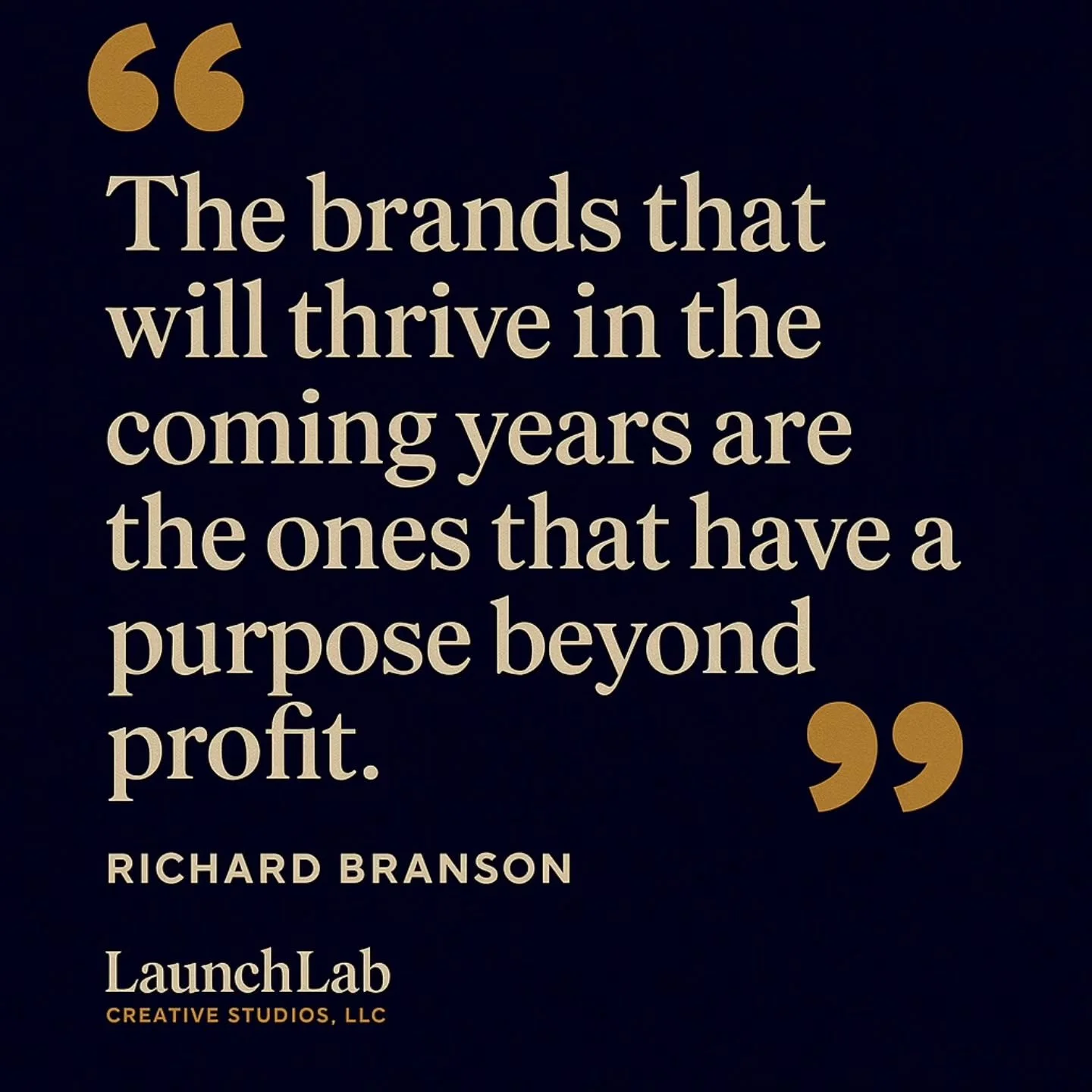 Purpose fuels longevity. At @launchlabcreativestudios, we believe creativity is a catalyst for change,  not just commerce. As @richardbranson reminds us, the brands that thrive are those rooted in something deeper than profit. We&rsquo;re building le