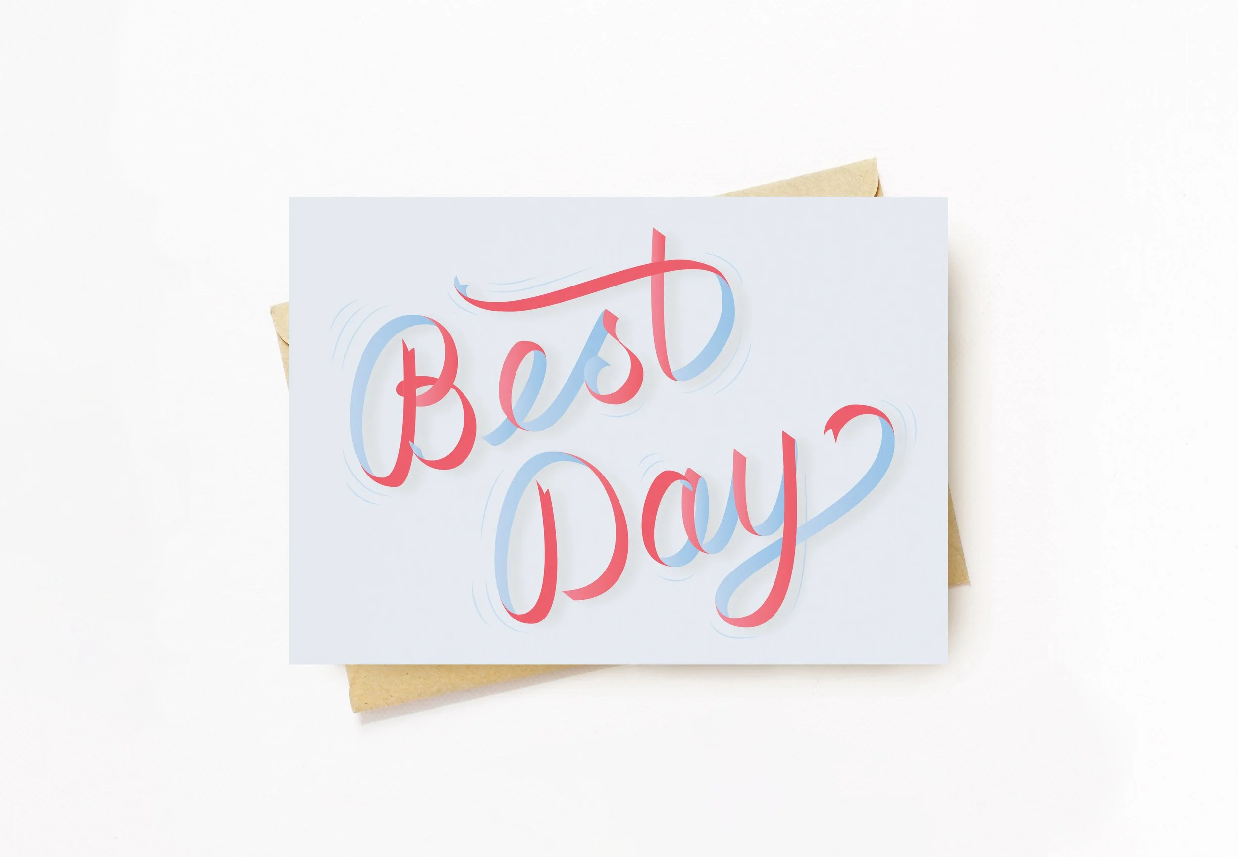 Postcard design with bespoke ribbon lettering that reads 'Best Day'. Gorgeous raspberry red and pale blue colours.