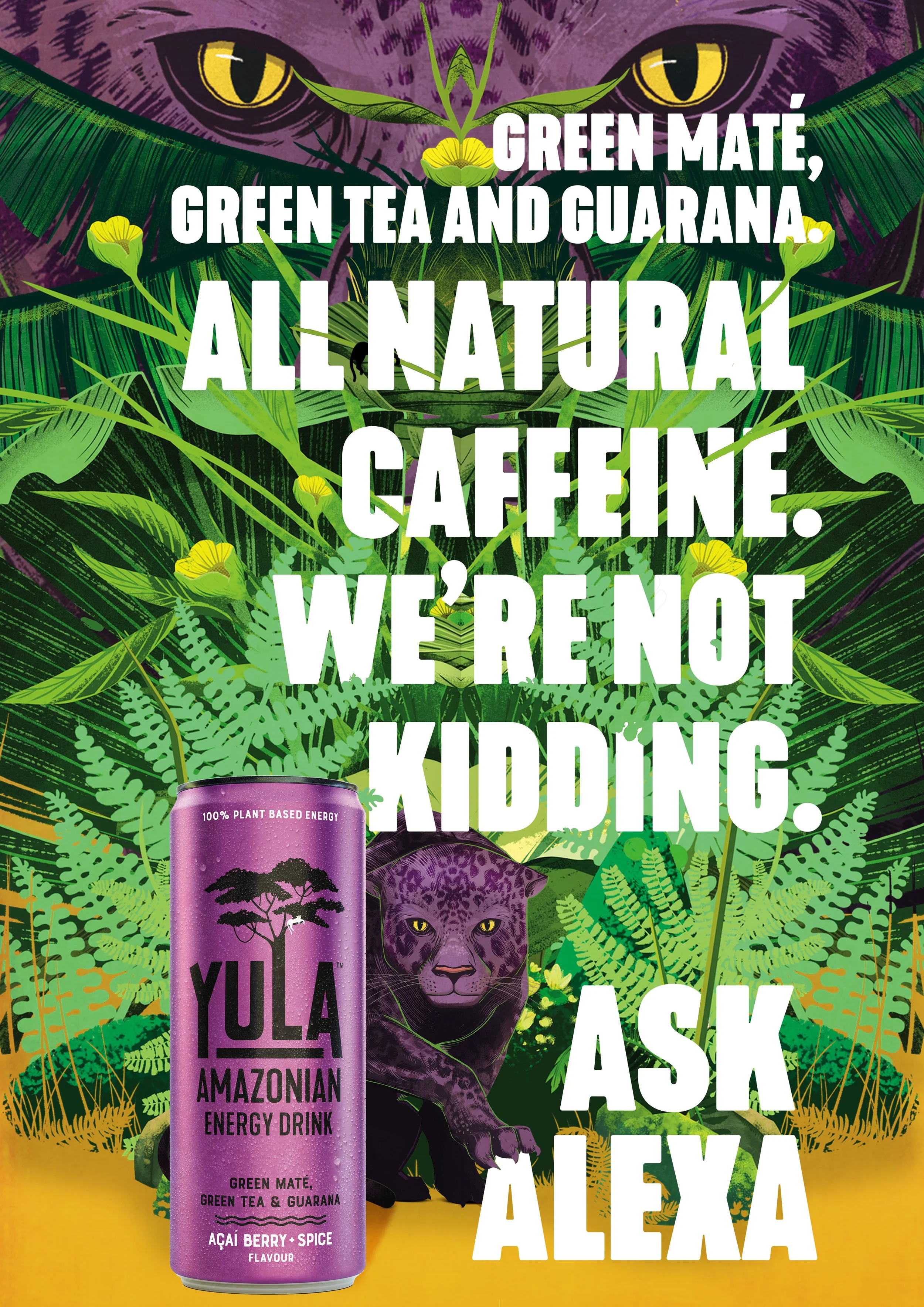 Promotional poster for YULA Amazonian Energy Drink featuring a purple can with a tree logo, jungle foliage, a purple jaguar, and large text promoting all-natural ingredients and encouraging viewers to ask Alexa.
