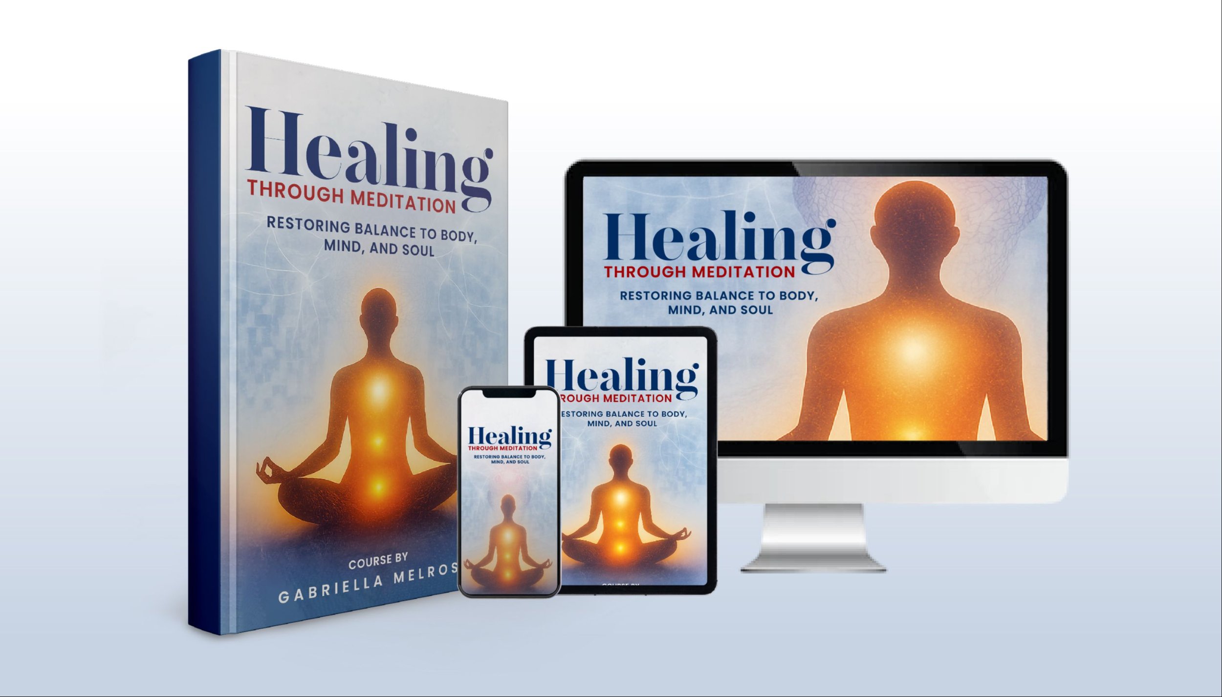 Healing through Meditation