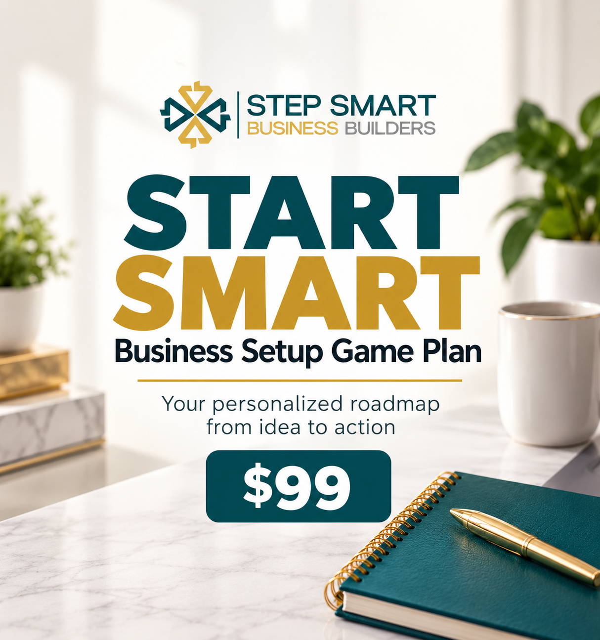 Start Smart: Business Setup Game Plan