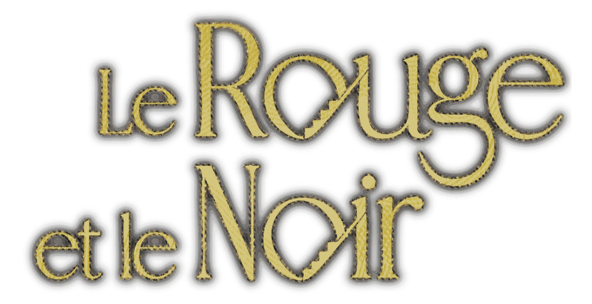 Stylized text reading 'Le Rauge et le Noir' with decorative yellowish glow effects.