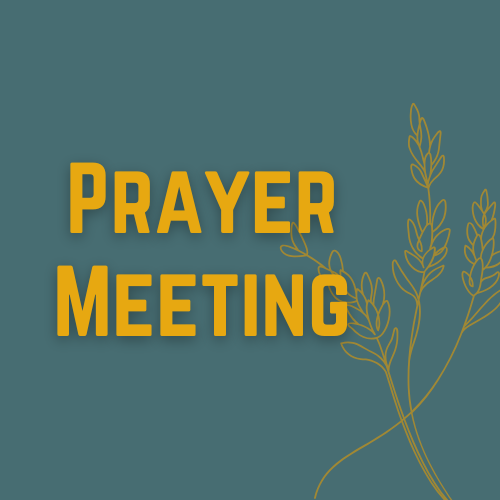 Prayer Meeting 