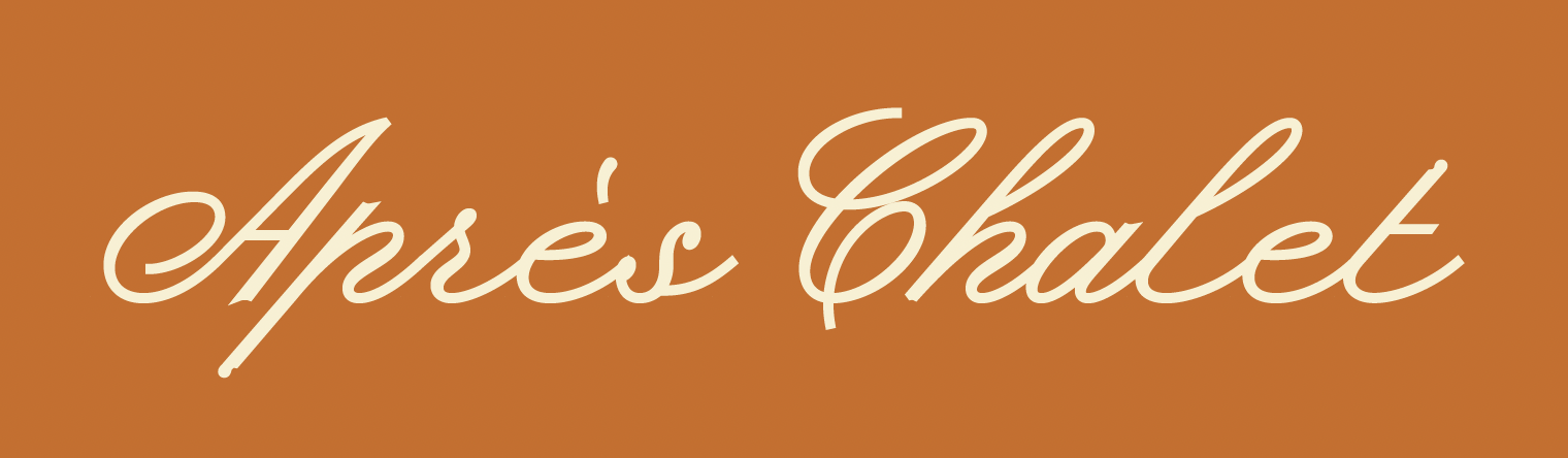 Text reading 'Après Chalet' in cursive font on an orange background.