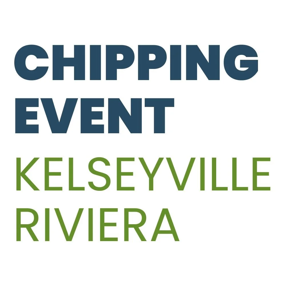 Kelseyville Riviera Chipping Day