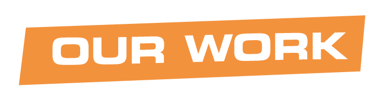 Orange banner with white text saying "OUR WORK"