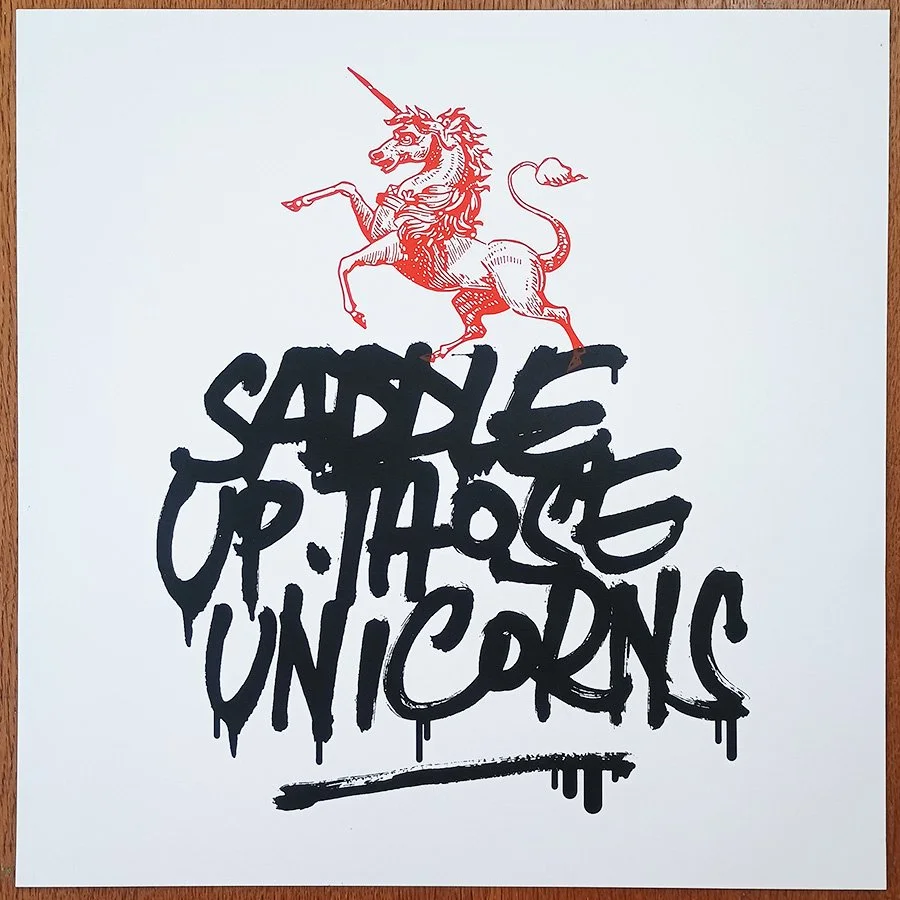 "Saddle Up Those Unicorns!" screenprint by Richard Pendry