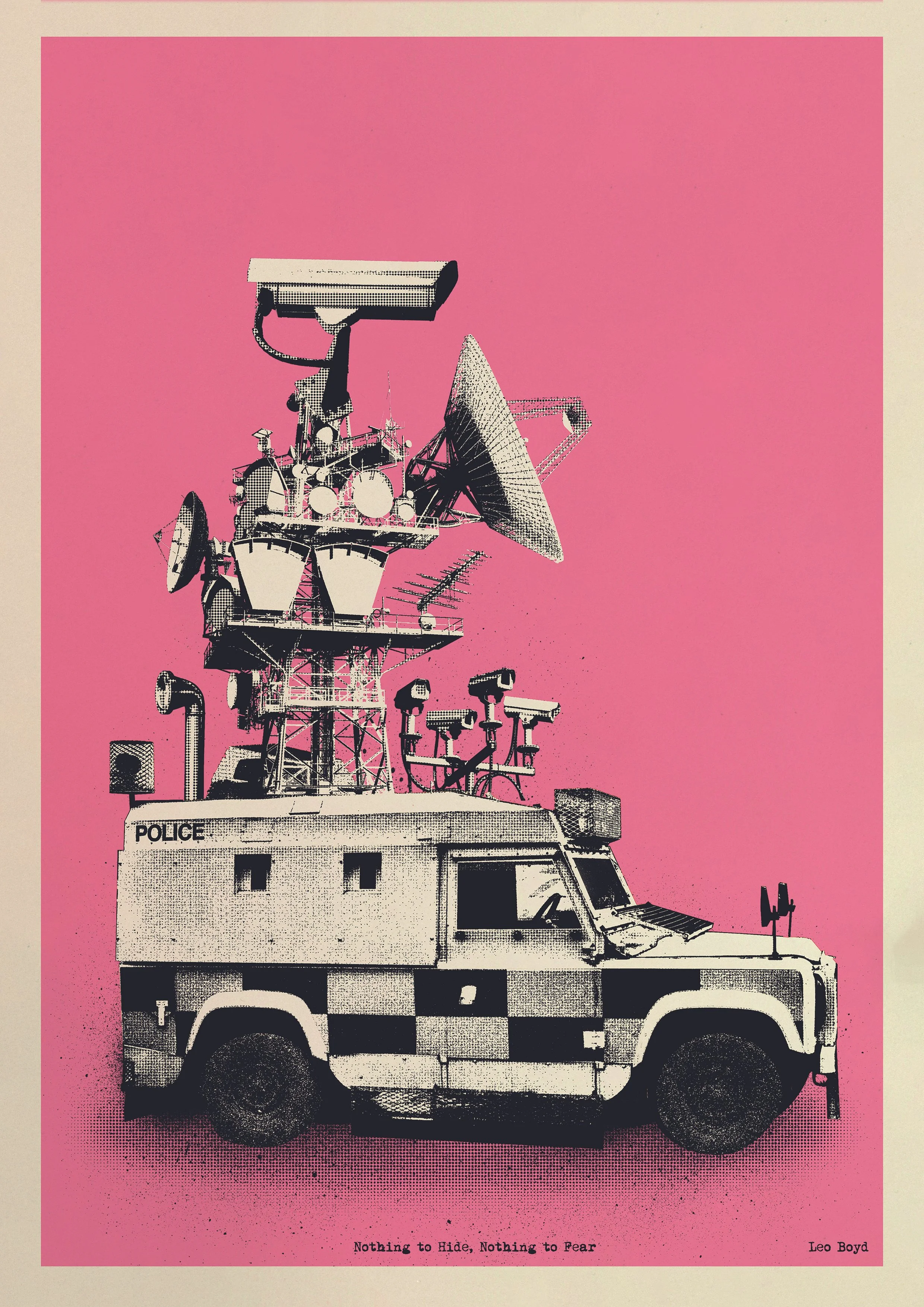 "Nothing to Hide, Nothing to Fear" Limited Edition Screenprint by Leo Boyd