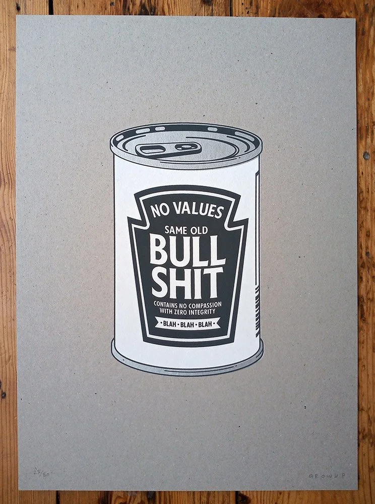 "Can of Bullshit" limited edition screenprint by Grow Up