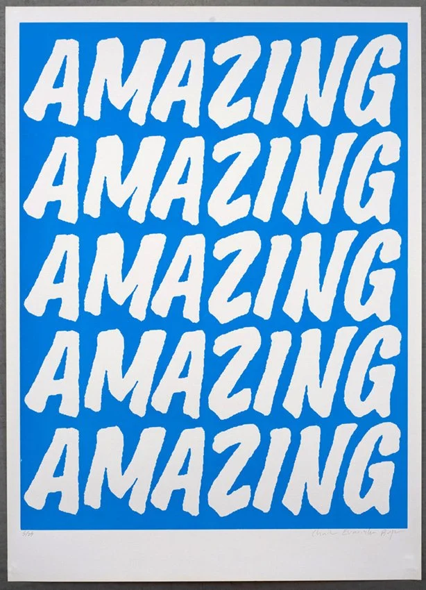 "Fluoro AMAZING Blue Edition" limited edition screenprint by Charlie Evaristo-Boyce