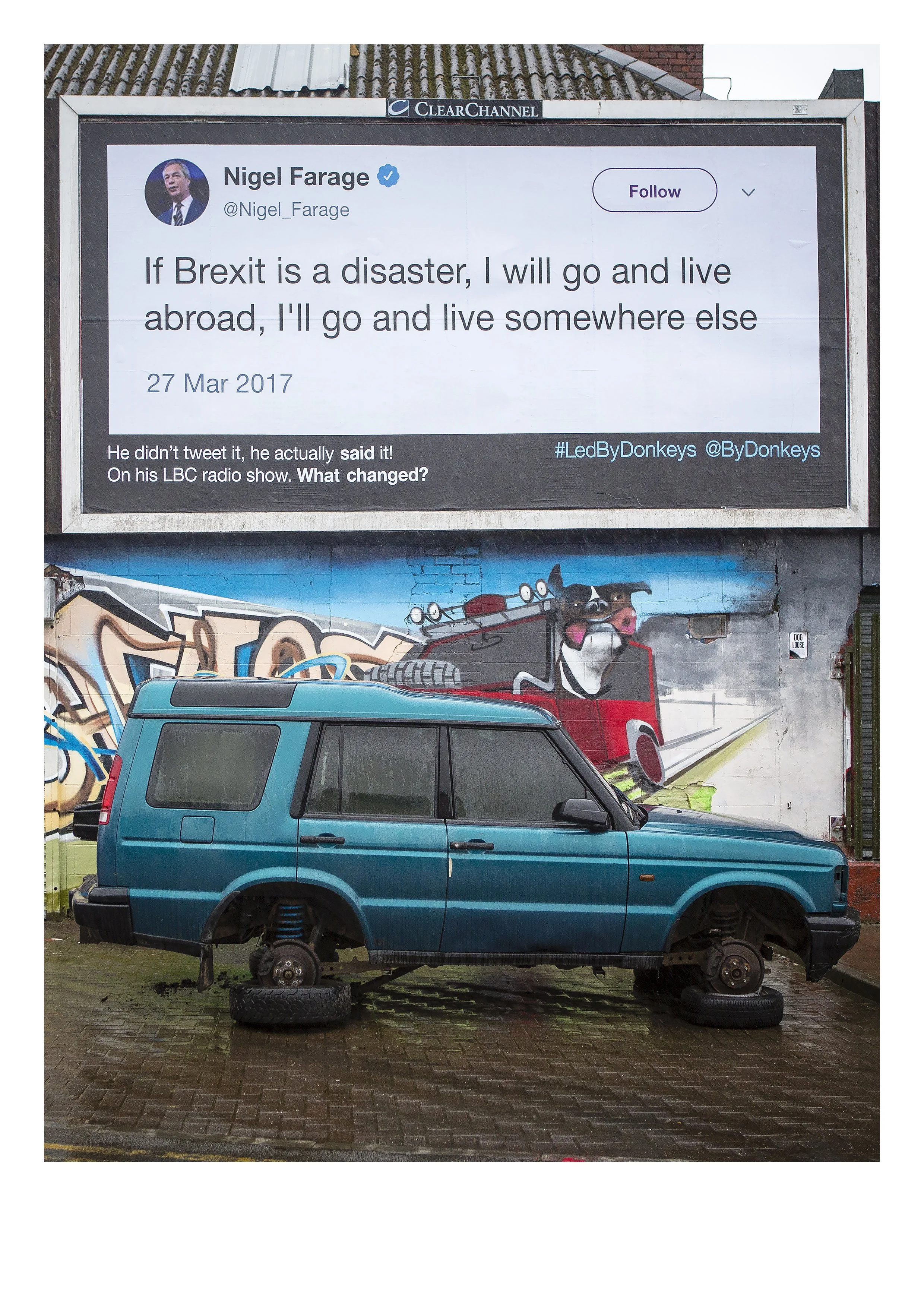 "If Brexit is a disaster" Digital print by Led By Donkeys