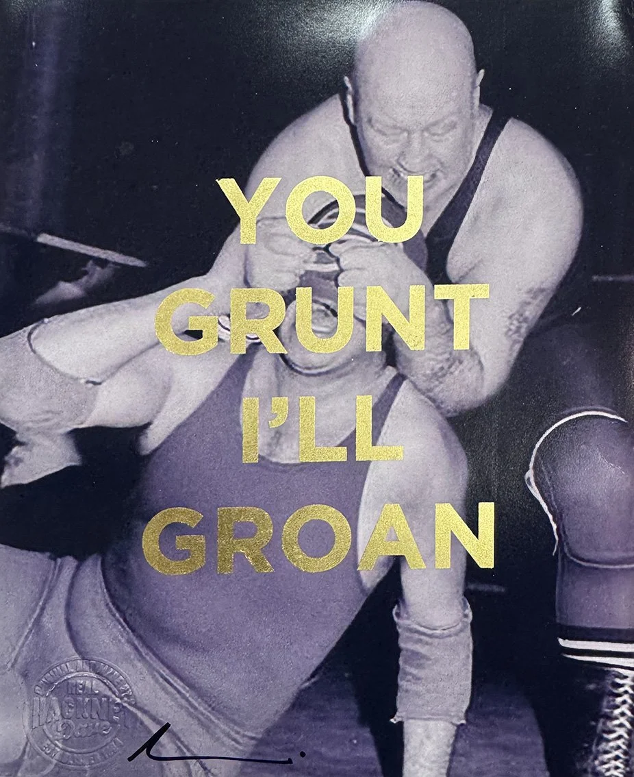 "You'll Grunt, I'll Groan [6]" by Dave Buonaguidi