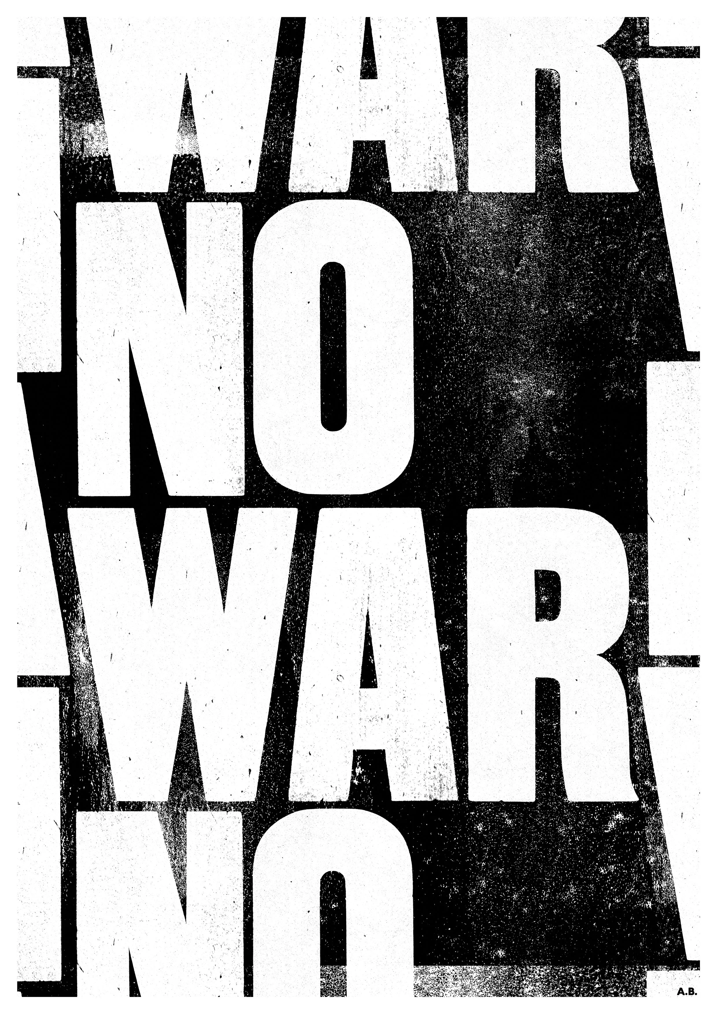 "No War" Limited Edition Screenprint by Anthony Burrill