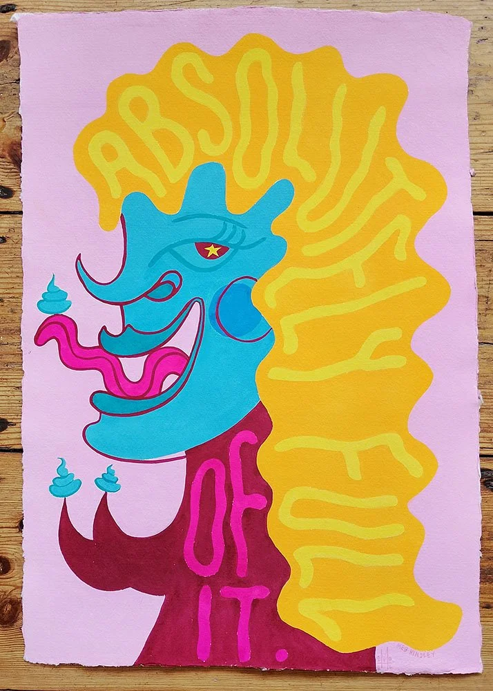 "Full of Shit" Original Artwork by Megan Hindley