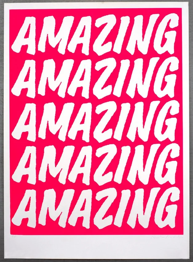 "Fluoro AMAZING Pink Edition" limited edition screenprint by Charlie Evaristo-Boyce
