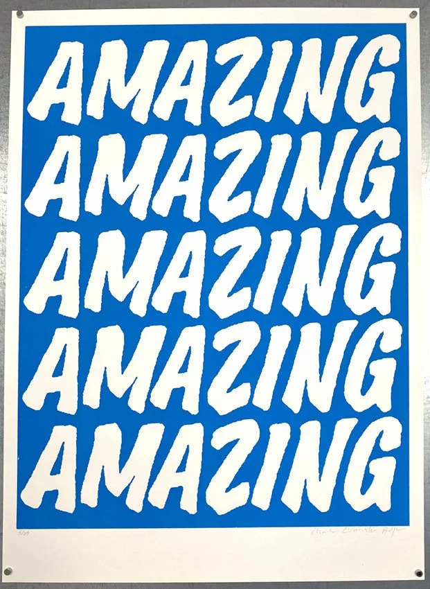 "Fluoro AMAZING Blue Edition" limited edition screenprint by Charlie Evaristo-Boyce