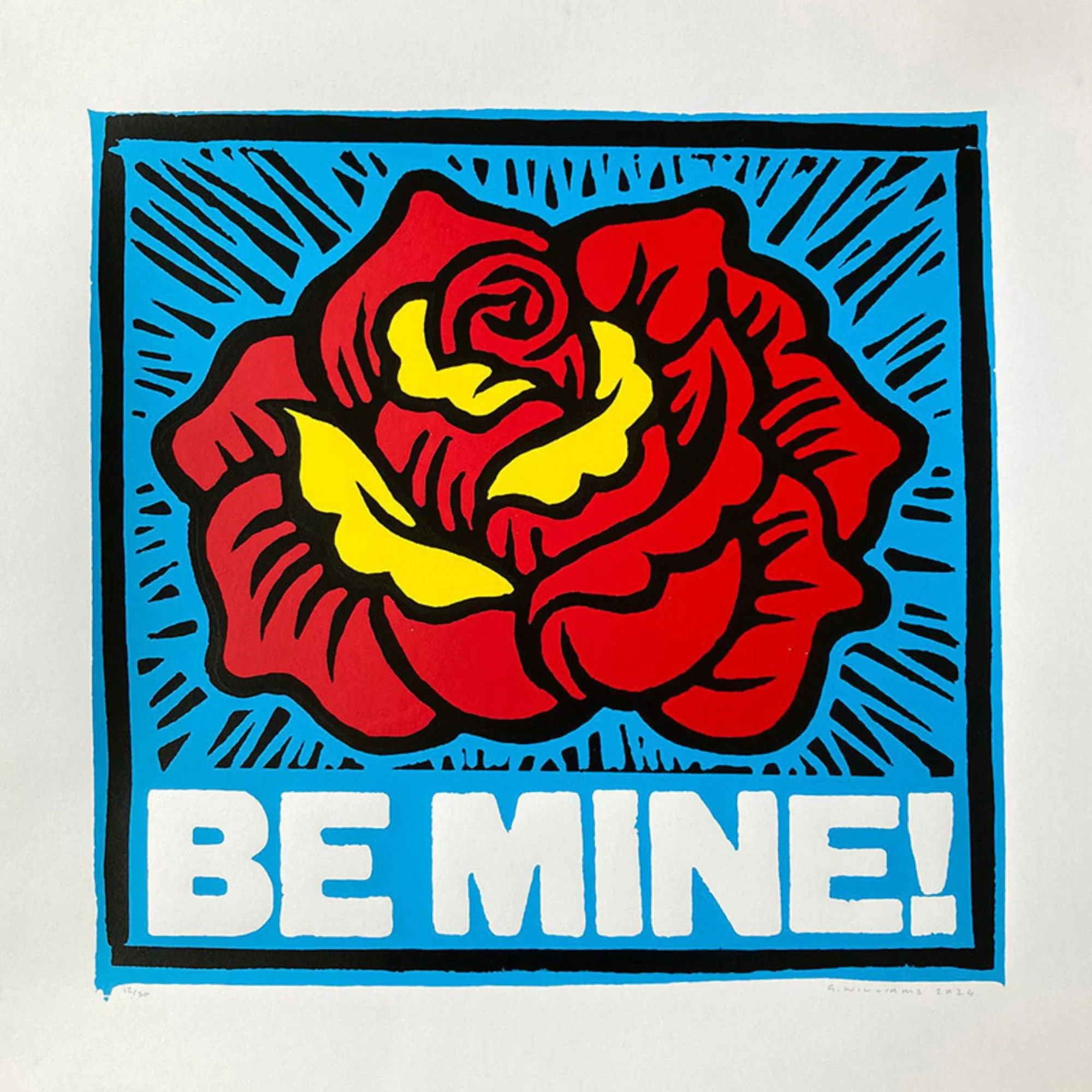 "Be Mine" limited edition screenprint by Gareth Williams