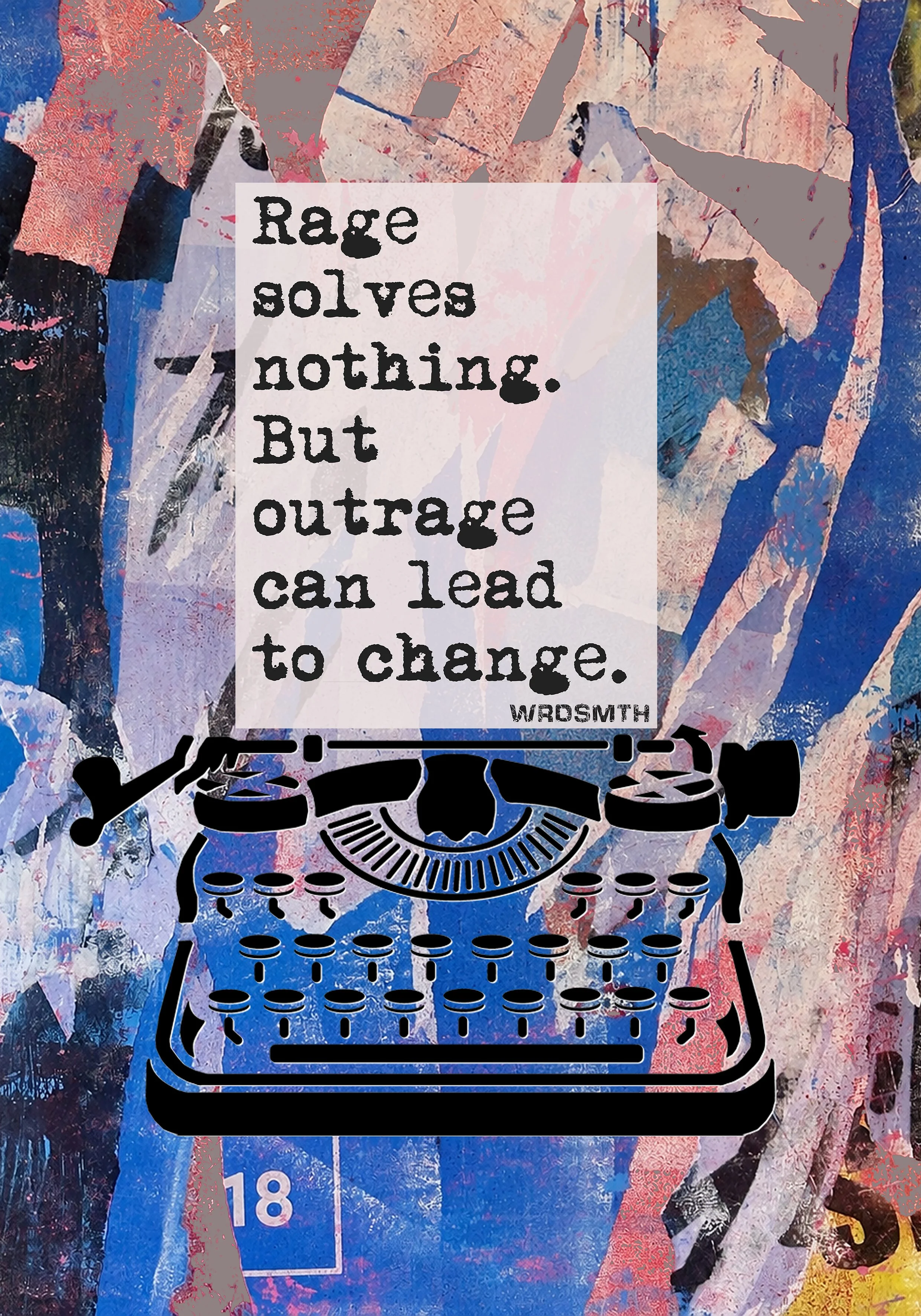 "Outrage" Limited Edition Print by WRDSMTH