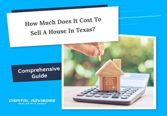 How Much Does It Cost to Sell a House in Texas?