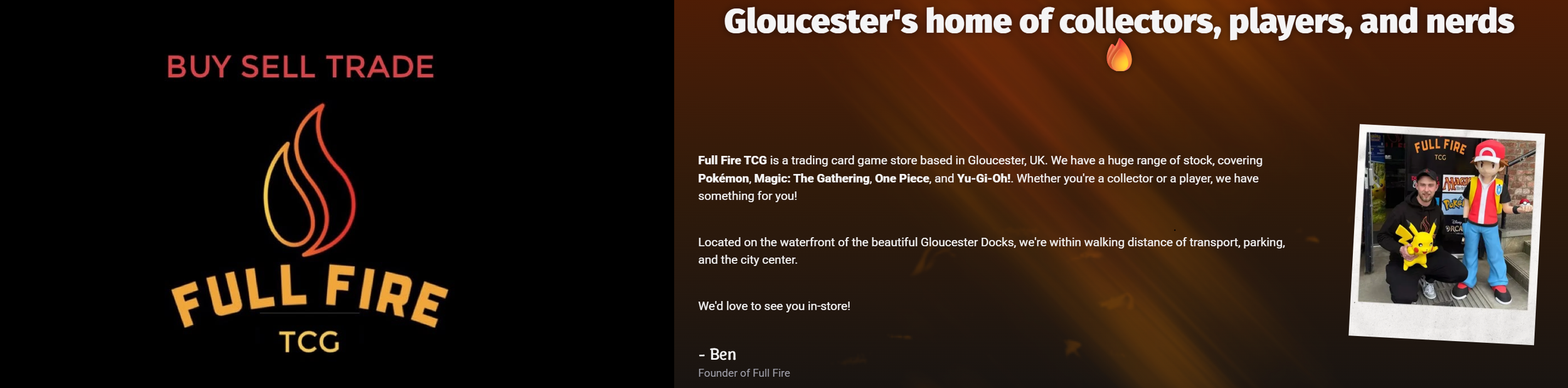 Logo for Full Fire TCG, a trading card game store based in Gloucester, UK, featuring fire symbols and bold text, with an attached photograph of two people dressed as Pokémon characters, Pikachu and Ash Ketchum, in front of a store display.