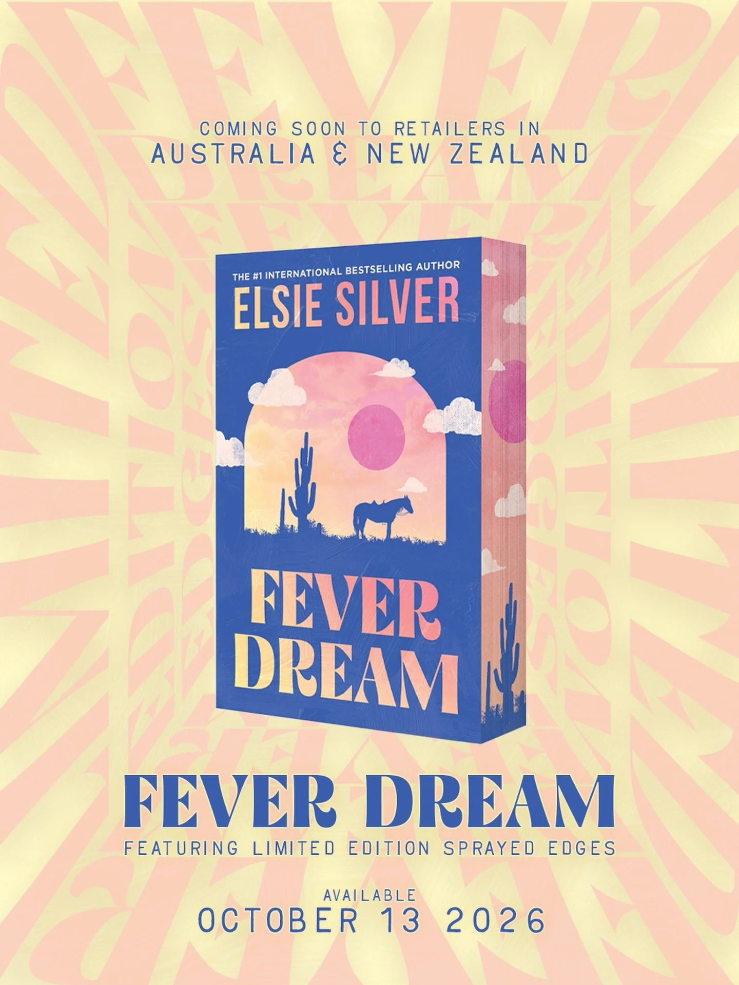 I have some fun news for my Australia and New Zealand readers! Fever Dream is getting the special treatment with limited edition sprayed edges. 🌵

Available for a limited time at all ANZ retailers. Make sure to check your favourite bookstore on Octo