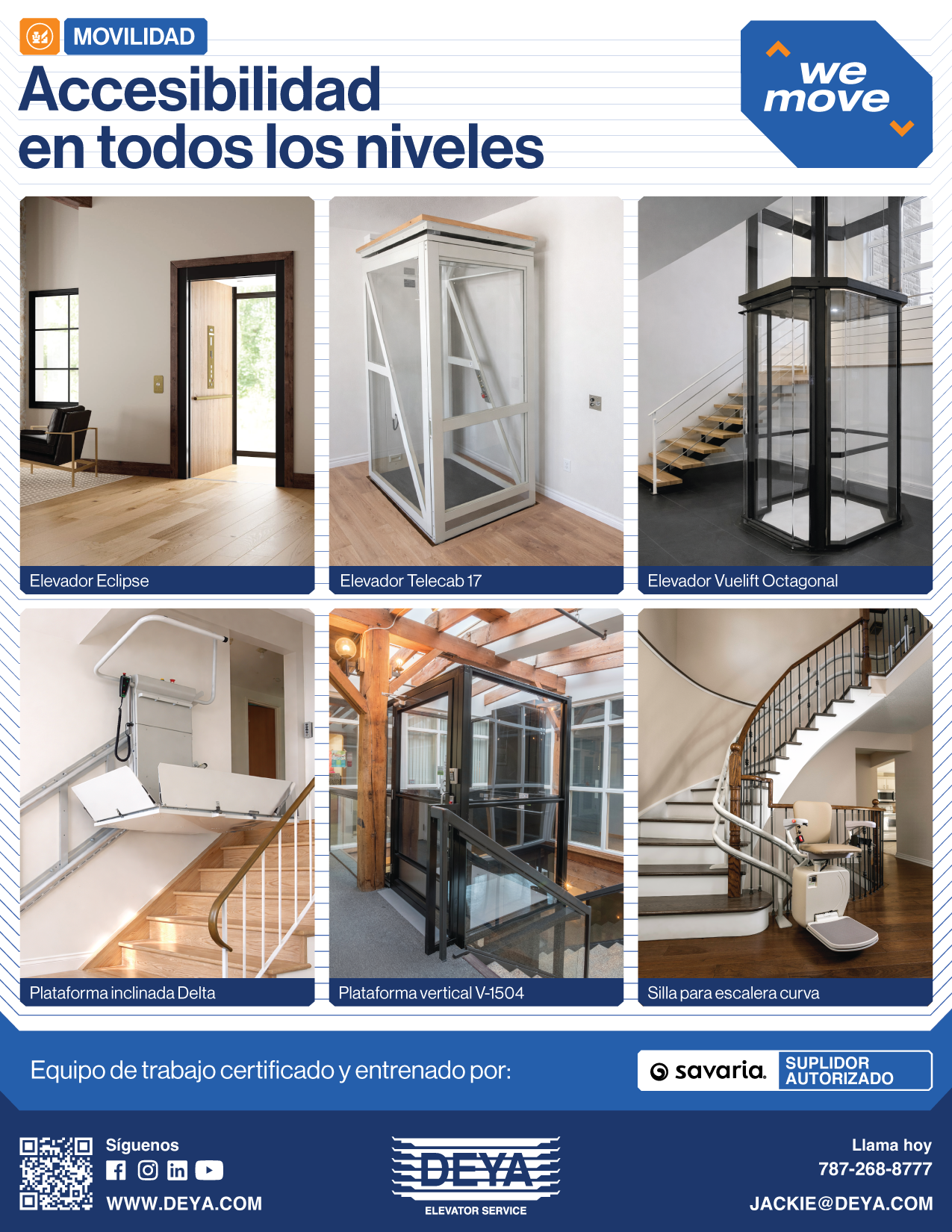 Imágenes de diferentes tipos de elevadores y plataformas de accesibilidad en interiores y exteriores, incluyendo elevadores en forma de cabina, sistema inclinado y sillas para escaleras curvas.