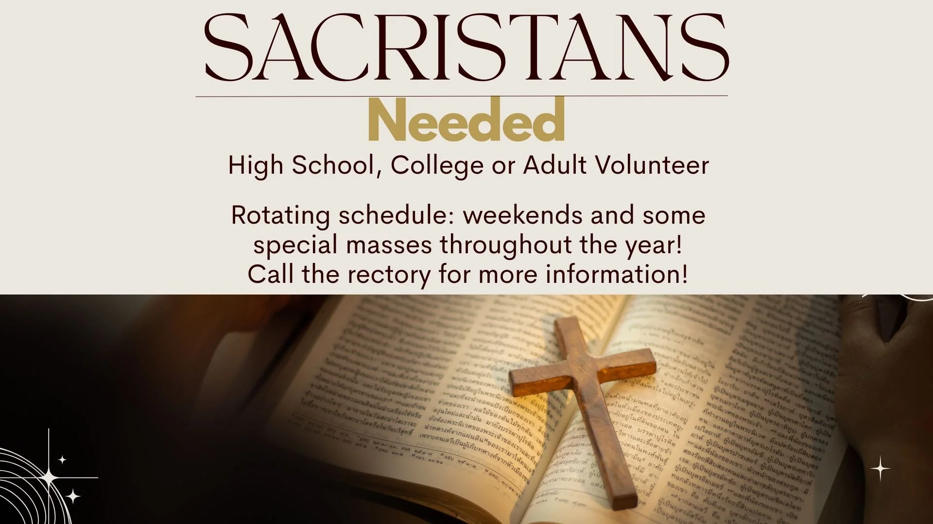 Sacristans Needed
