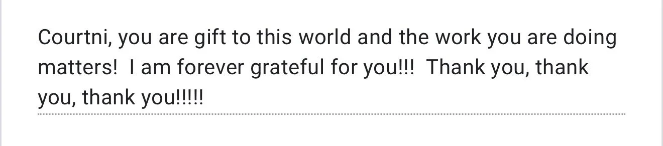 A message expressing gratitude and appreciation to someone named Courtni for their work and contributions.
