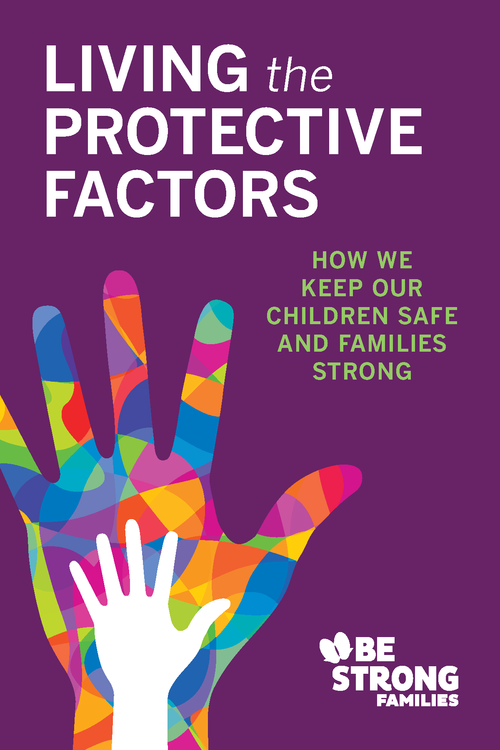 Living the Protective Factors: Way 3
