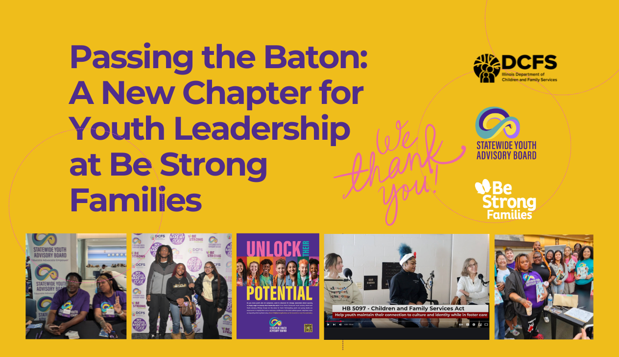 Passing the Baton: A New Chapter for Youth Leadership at Be Strong Families&nbsp;