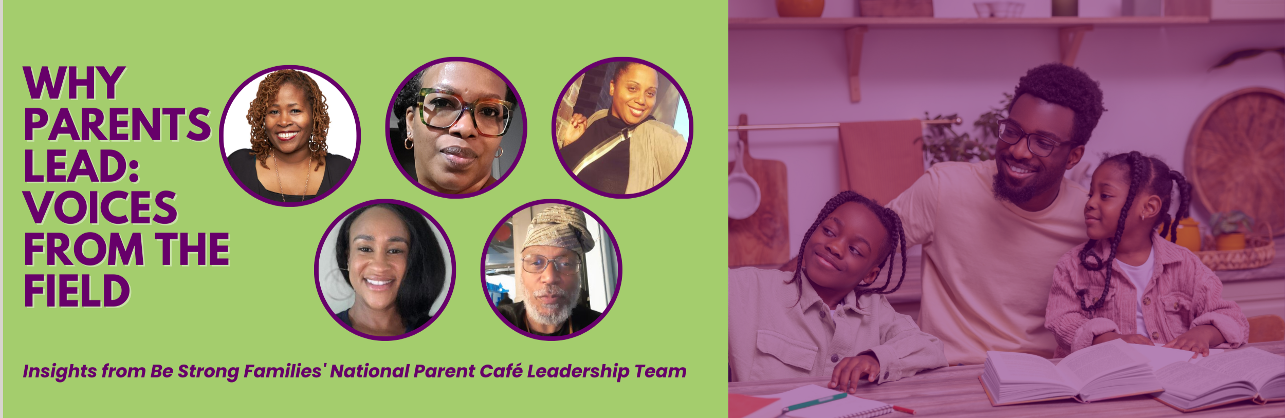 Why Parents Lead: Voices from the Field