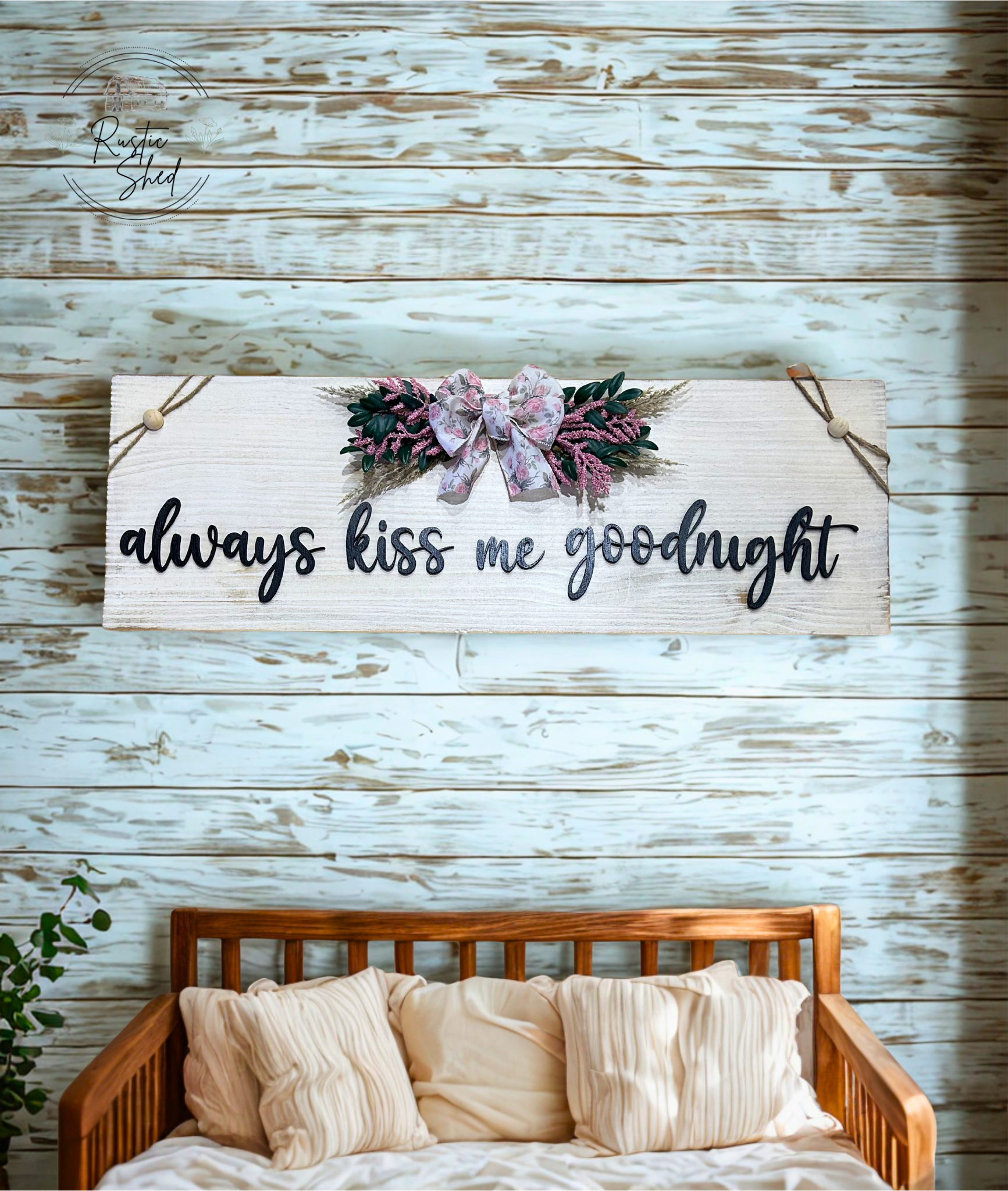 'Always Kiss Me Goodnight' Wooden Wall Sign