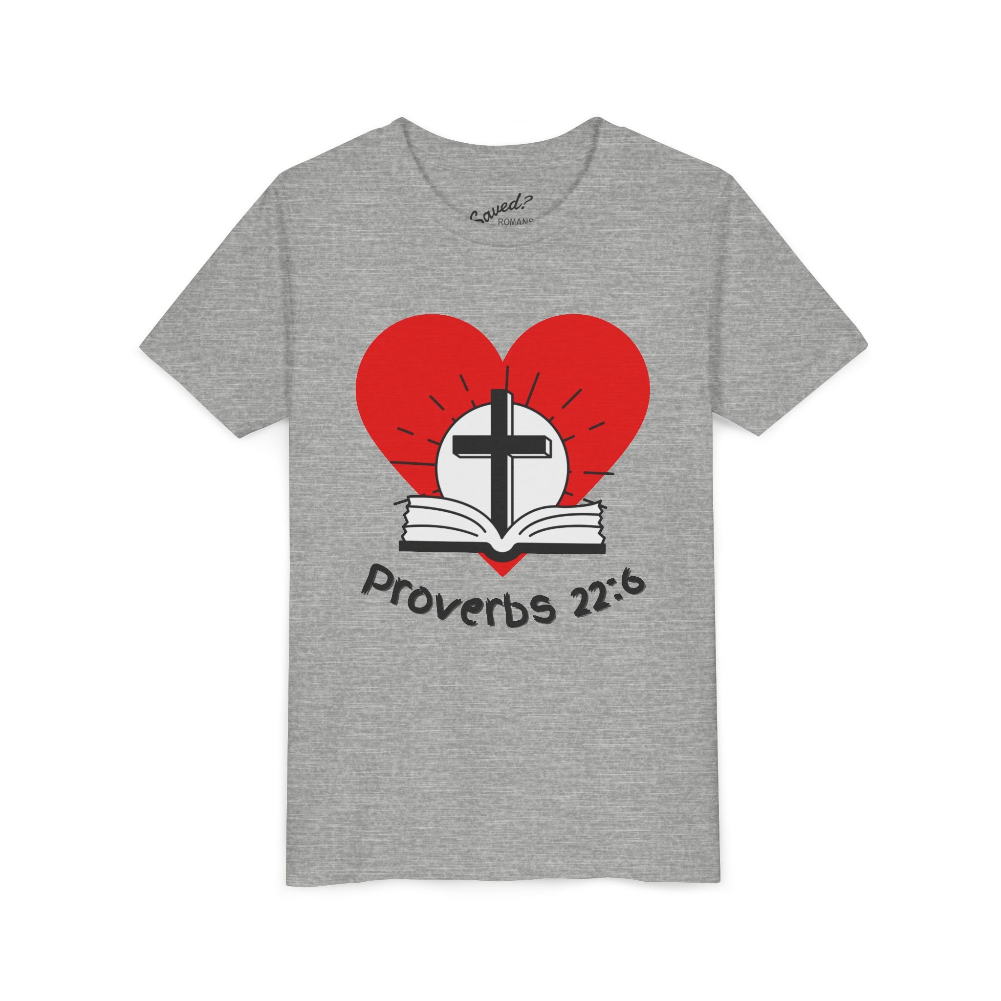 Proverbs 22:6 Children's Jesus Shirt, Christian Faith Tee, Relationship Apparel