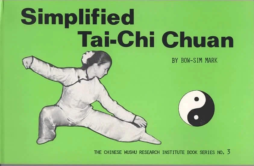 Simplified Tai-Chi Chuan instructional book by Bow Sim Mark.