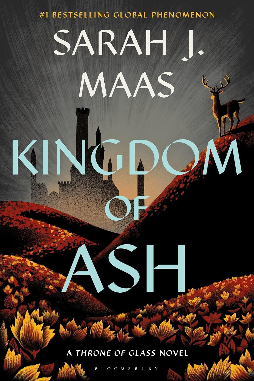Kingdom of Ash (Throne of Glass Book 7) by Sarah J. Maas (Author)