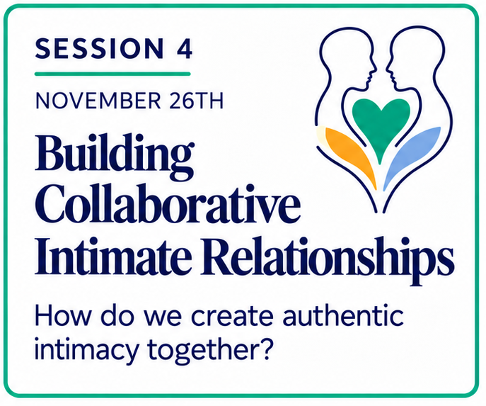 Event poster for Session 4 on November 26th titled 'Building Collaborative Intimate Relationships,' with a graphic of two abstract figures facing each other with a heart between them.