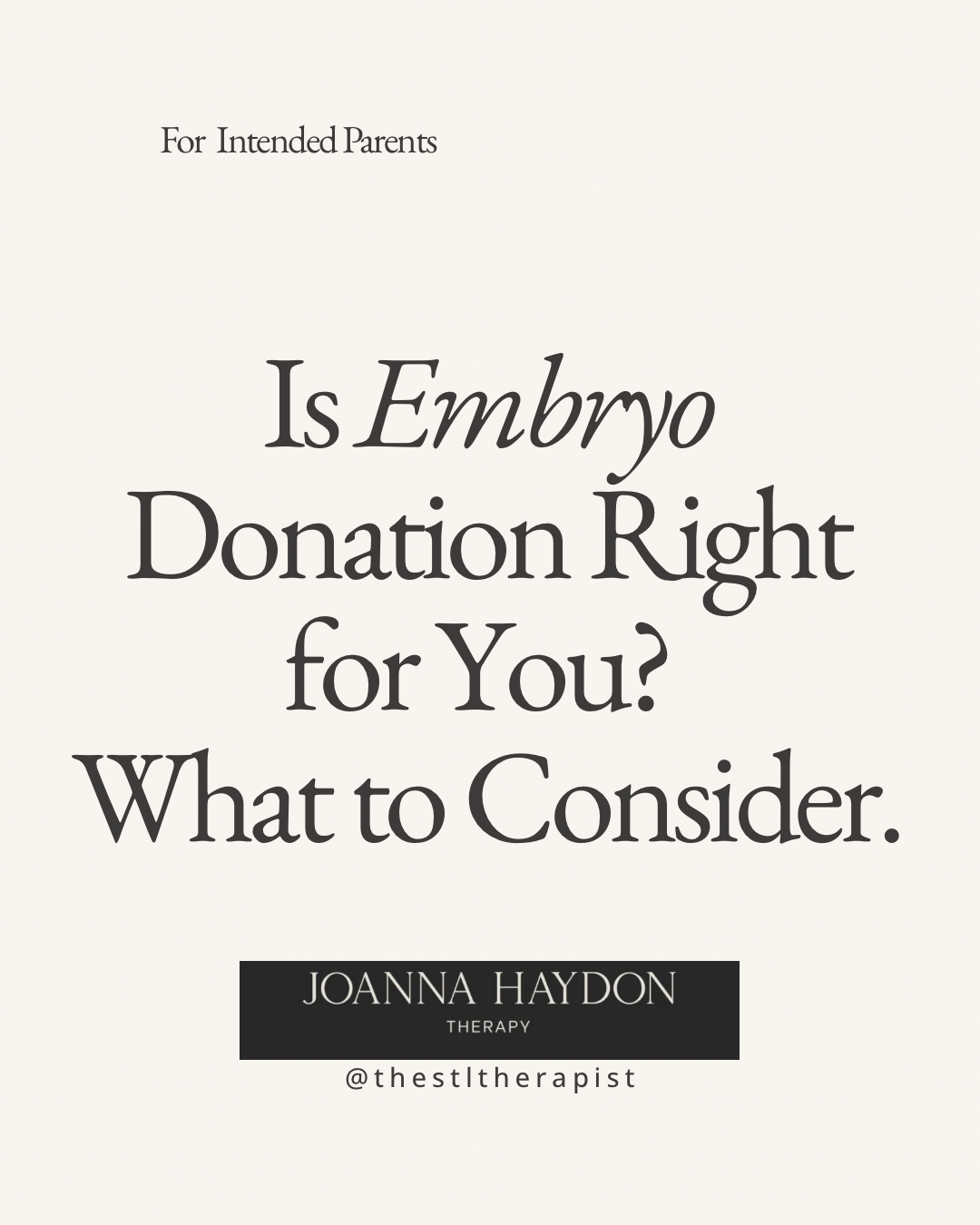 Is Embryo Donation Right for Your Family? What to Consider.