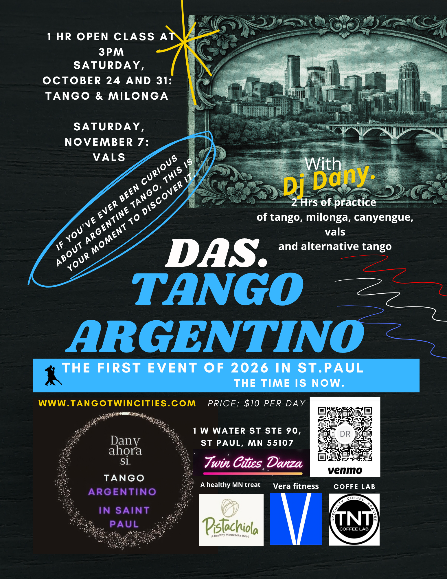 Event flyer for tango and milonga classes and social dance events in Saint Paul, Minnesota. Features a city skyline photo with decorative borders, event dates, times, and descriptions of dance styles including tango, milonga, and vals. Includes website, location, and pricing details, along with various sponsor logos at the bottom.