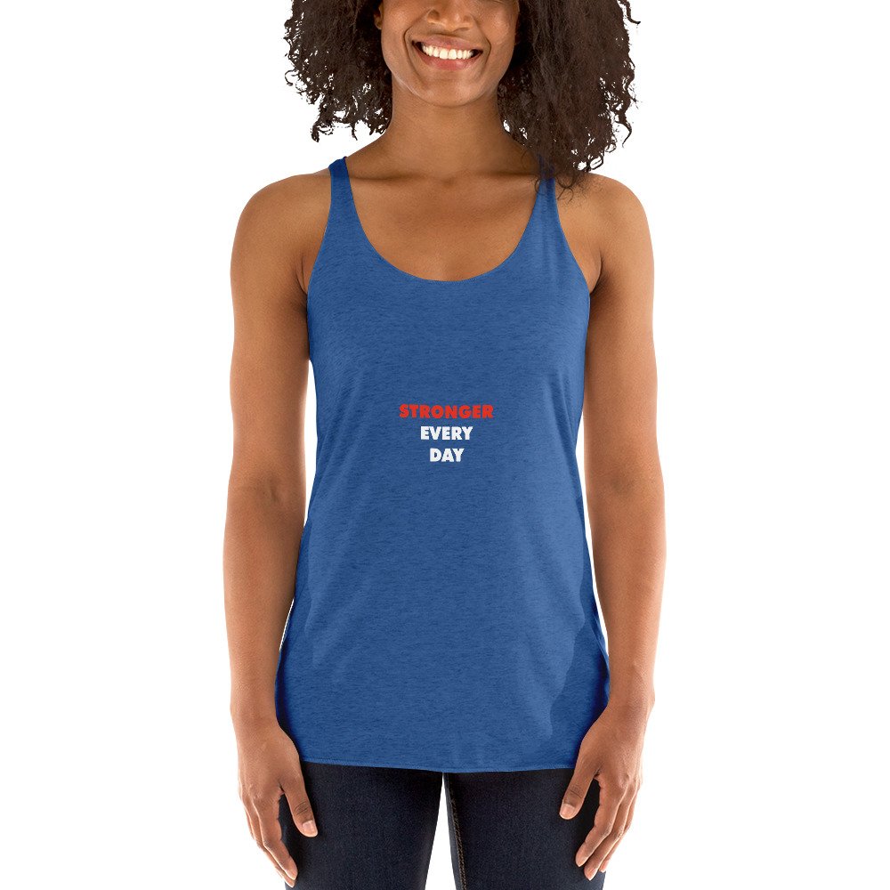 Stronger Every Day Women Tank Top