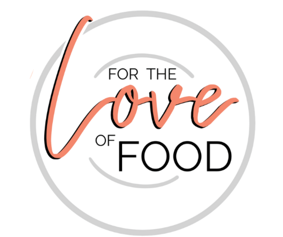 For the love of food