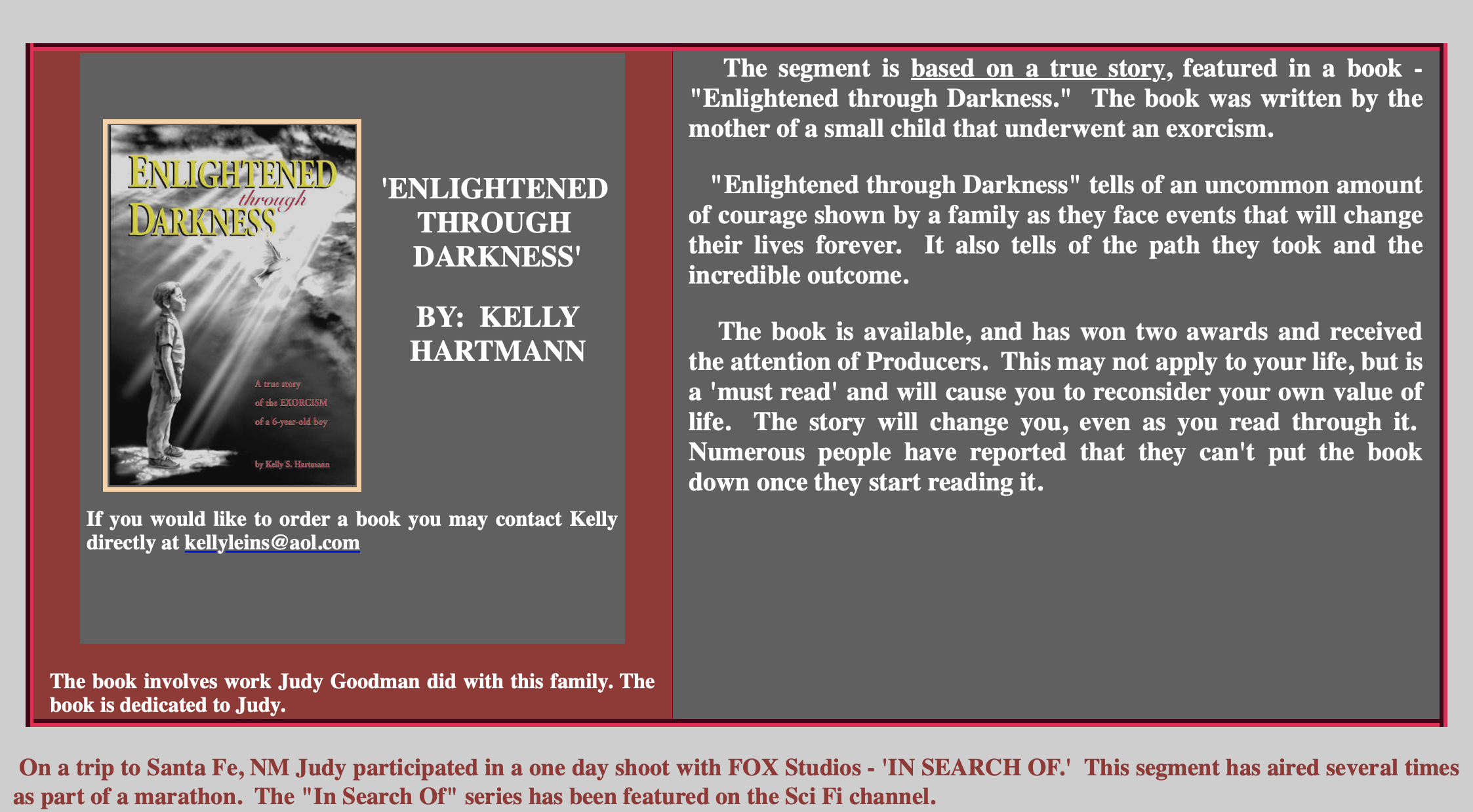 A promotional flyer for the book 'Enlightened Through Darkness' by Kelly Hartmann, depicting a child looking up at rays of light shining through clouds, with text describing the book's story about a young boy's exorcism and courage.