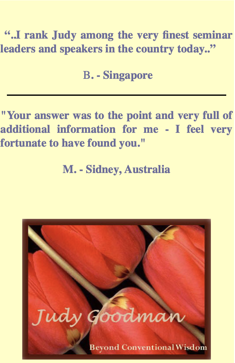 Quote about Judy from Singapore and M. Sidney from Australia, with a picture of red tulips and the name Judy Goodman, Beyond Conventional Wisdom.