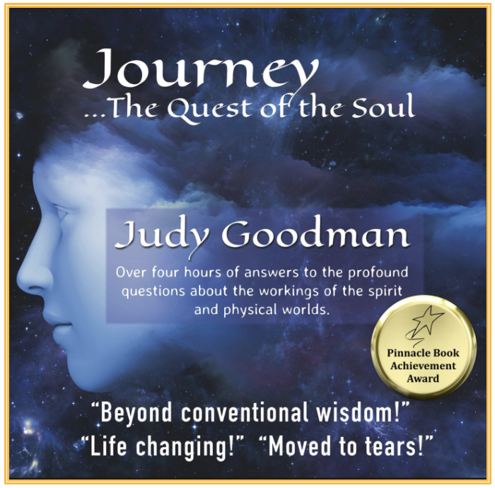 Book cover titled 'Journey ... The Quest of the Soul' by Judy Goodman, featuring a profile of a woman's face blending into a starry night sky with a blue cloud background. It includes a Gold Pinnacle Book Achievement Award badge and quotes praising the book.
