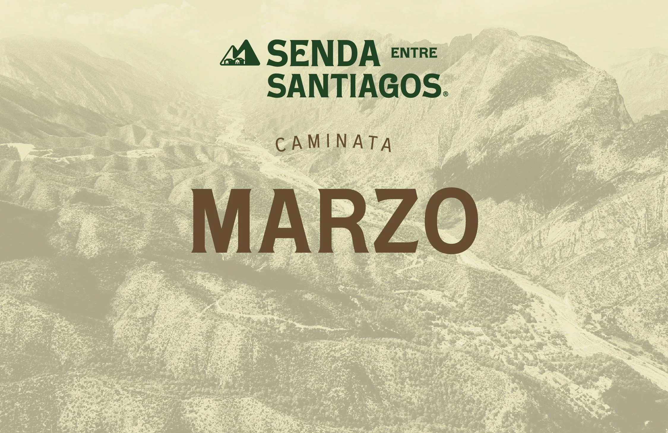 Senda Entre Santiagos Marzo 2026 