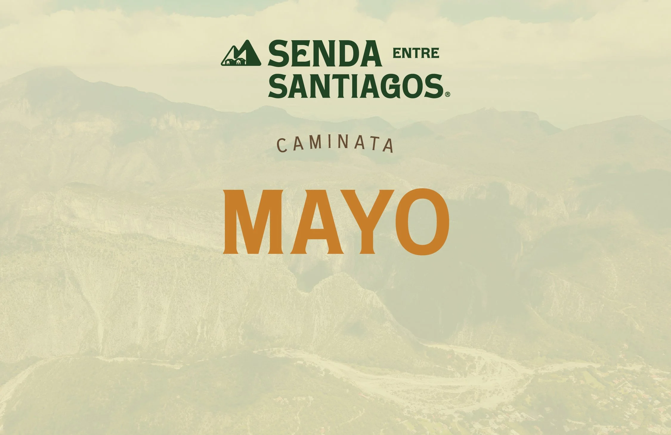 Senda Entre Santiagos Mayo 2026 