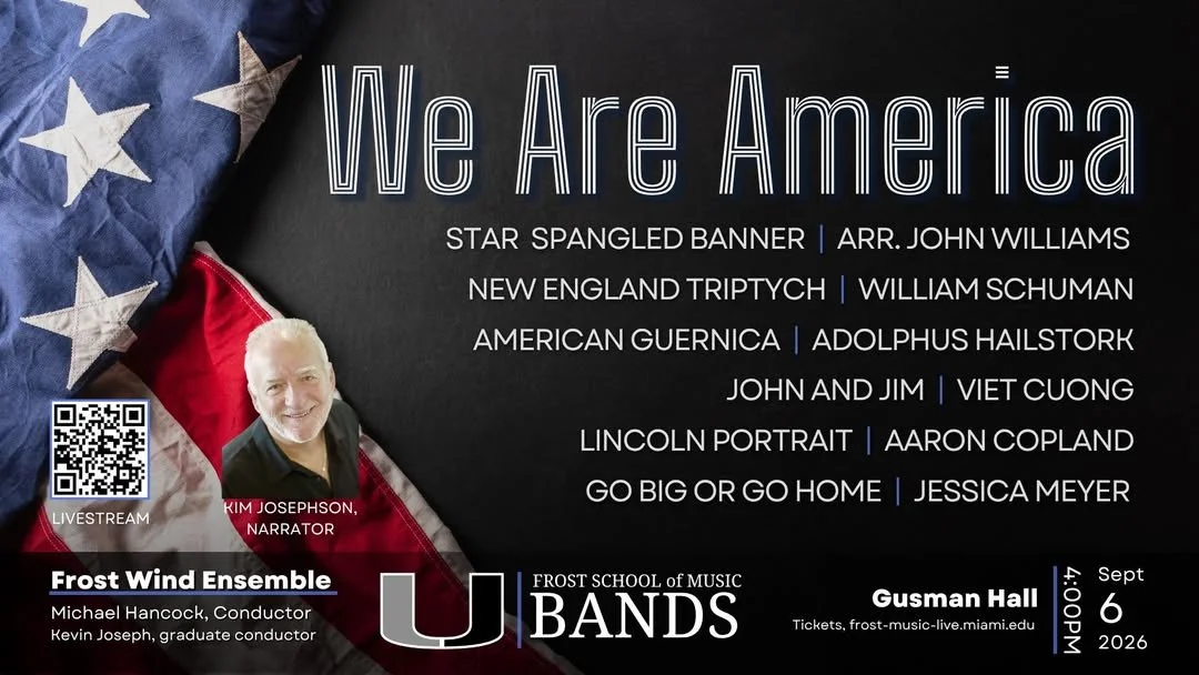 We Are America | Frost Wind Ensemble